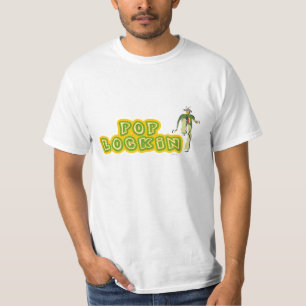 T-shirt Pop Lockin