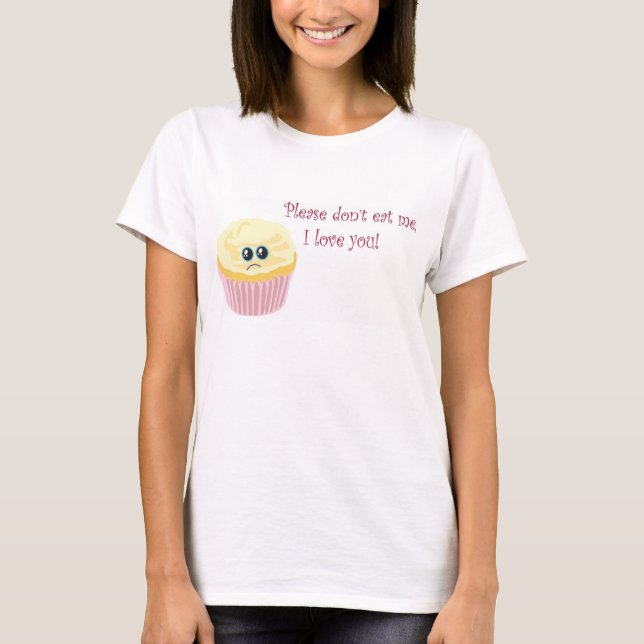 T-shirt Por favor não coma o cupcake (Frente)