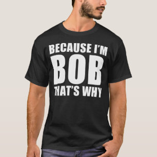 T-shirt porque eu sou prumo é por isso