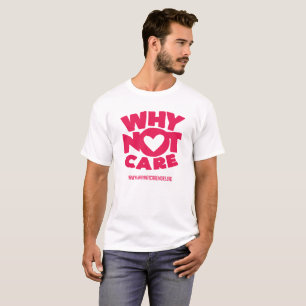 T-shirt porque não T do logotipo do cuidado