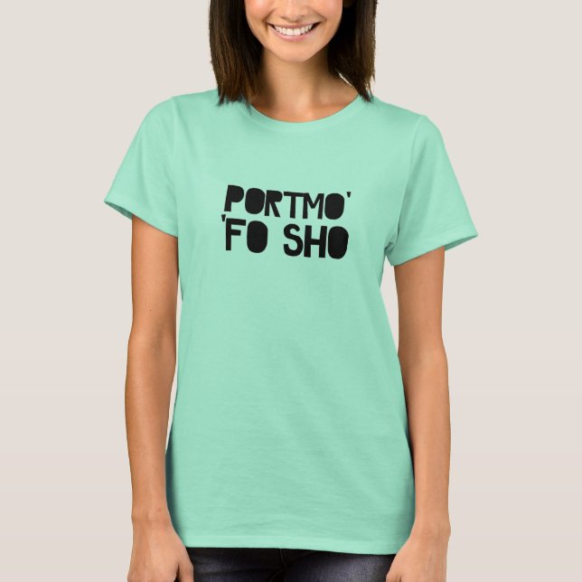 T-shirt Portmo Fo Sho Tee (Frente)