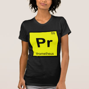 T-shirt Pr - Prometeu Tabela Periódica Química Titã
