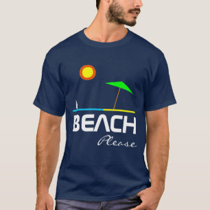 T-shirt Praia, por favor, engraçada, personalizável