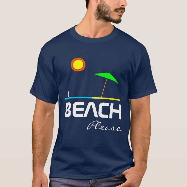 T-shirt Praia, por favor, engraçada, personalizável (Frente)