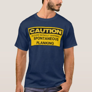 T-SHIRT PRECAUÇÃO DE PLANTAÇÃO ESPONTÂNEA