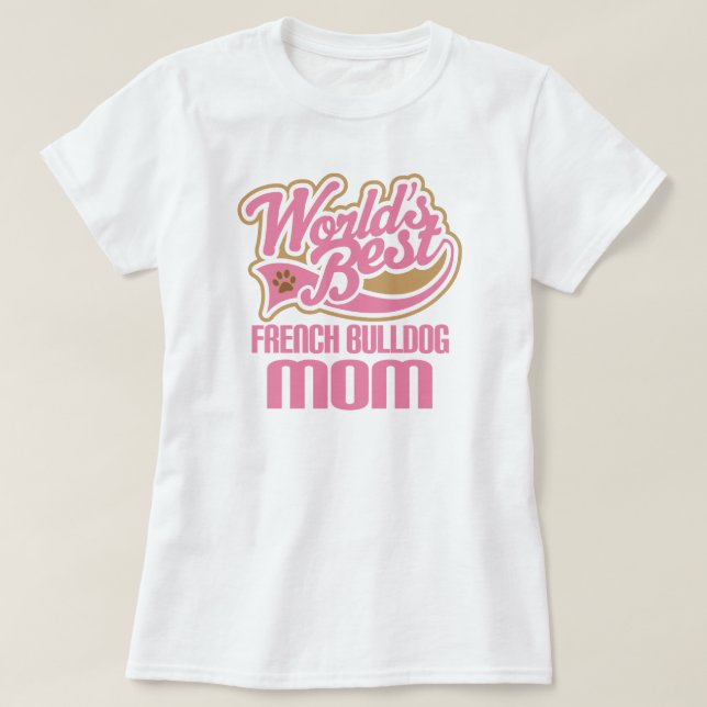 T-shirt Presente da raça do cão da mamã do buldogue (Frente do Design)