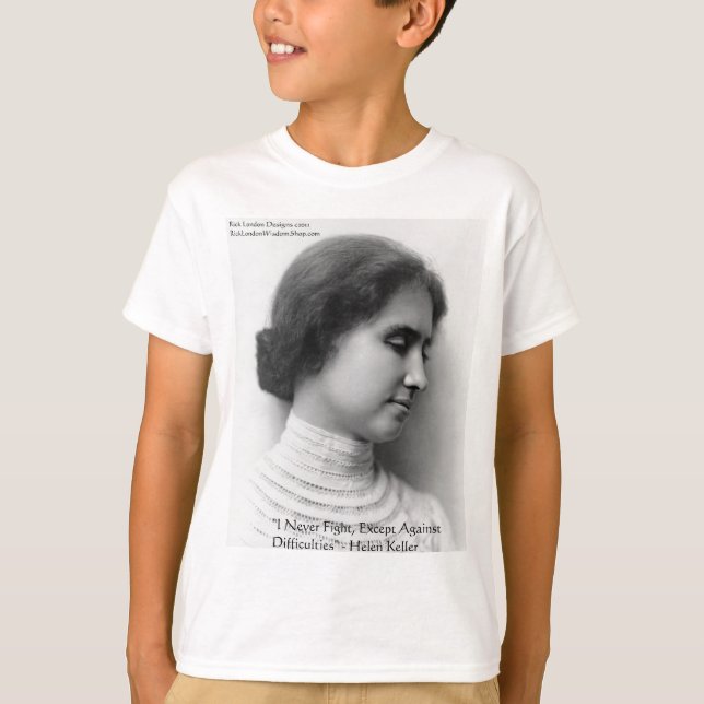 T-shirt Presentes com Citação de Sabedoria sobre Helen Kel (Frente)