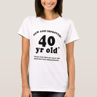 T-shirt Presentes de aniversário de 40 anos