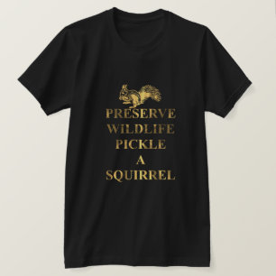 T-shirt Preservar vida selvagem picar um esquilo