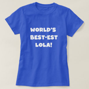 T-shirt preto e branco do Melhor-est Lola do mundo