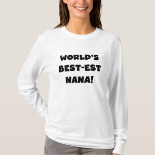 T-shirt preto e branco do Melhor-est Nana do mundo