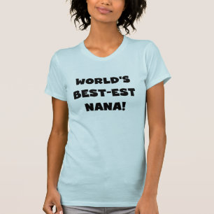 T-shirt preto e branco do Melhor-est Nana do mundo
