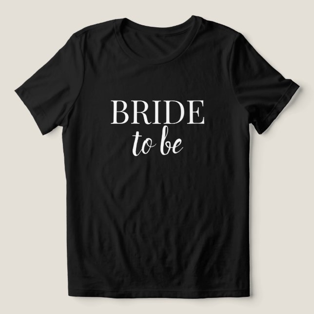 T-Shirt Preto e Branco Noiva Para Ser (Design frontal)