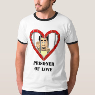 T-shirt Prisioneiro do amor