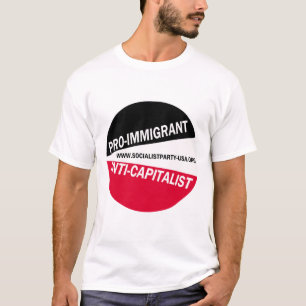 T-shirt Pro-Imigrante/Capitalista