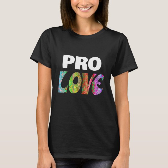T-Shirt Pro Love (Frente)