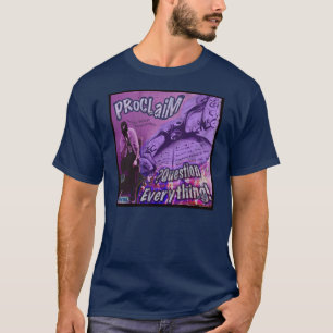 T-shirt Proclame o álbum Cover2 de "QuestionEverything"