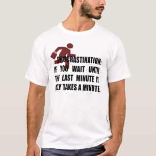 T-shirt Procrastinação