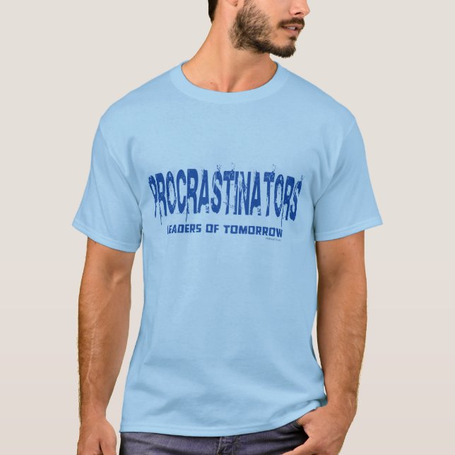 T-shirt Procrastinadores (Frente)