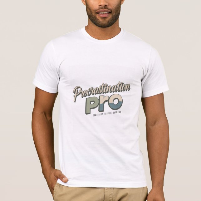 T-shirt Procrastination Pro  (Frente)