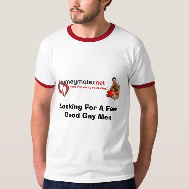 T-shirt Procurando alguns bons homem gay (Frente)