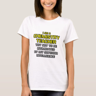 T-shirt Professor de Química... Inteligência Superior
