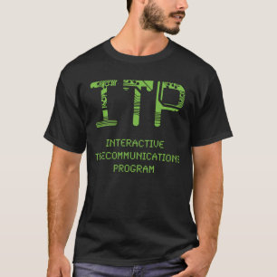 T-shirt Programa interativo das telecomunicações (ITP)