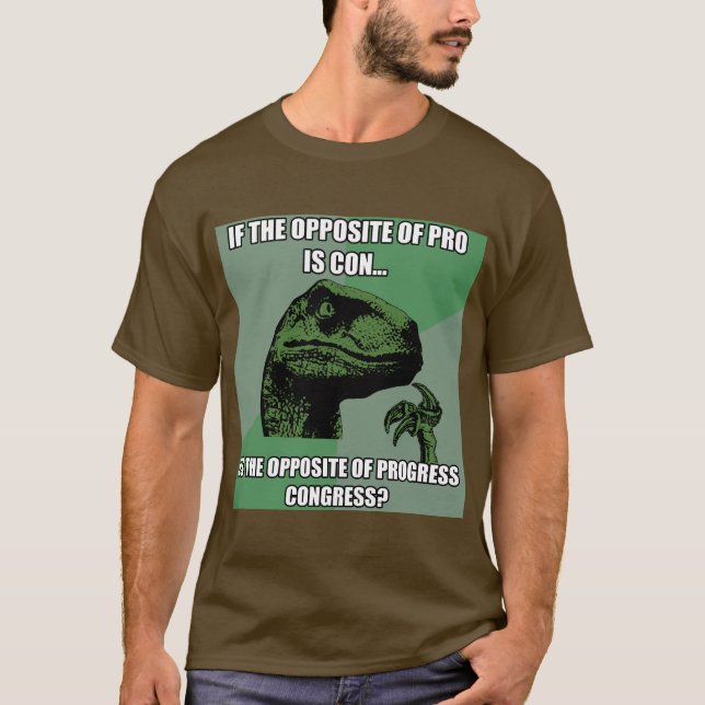T-shirt Progresso de Philosoraptor contra o congresso (Frente)