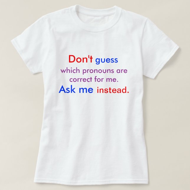 T-shirt Pronomes Me pergunte luz (Frente do Design)