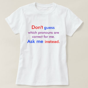 T-shirt Pronounes Me Peça Luz