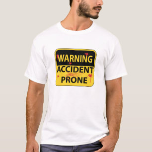 T-shirt propenso a los accidentes de advertência