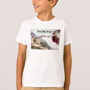 T-shirt Puxe meu dedo - Michelangelo Criando um Humor Arre