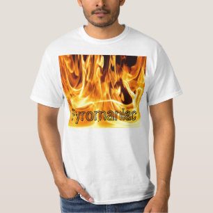 T-shirt Pyromaniac