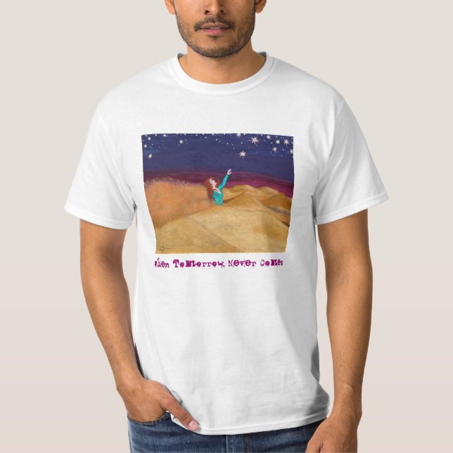 T-shirt Quando amanhã nunca vier o T do valor (Frente)