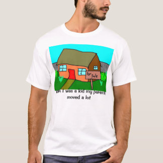 T-shirt Quando eu era um miúdo meus pais moveram-se muito