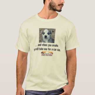 T-shirt Quando você acordar… o filhote de cachorro ronco