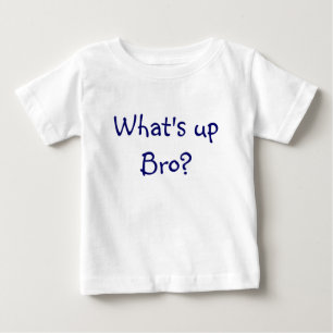 T-shirt Que é acima de Bro?