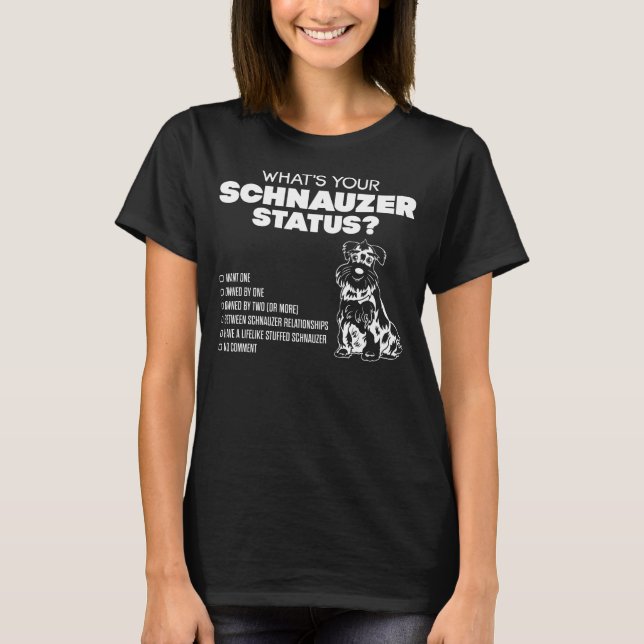 T-shirt Que é seu estado do Schnauzer? (Frente)