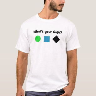 T-shirt Que é seu sinal?