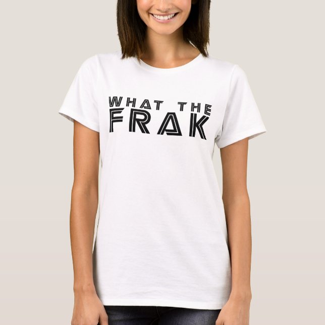 T-shirt Que o Frak (Frente)