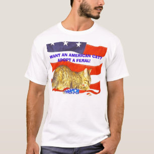 T-shirt Queira um gato americano? Adote um feroz!