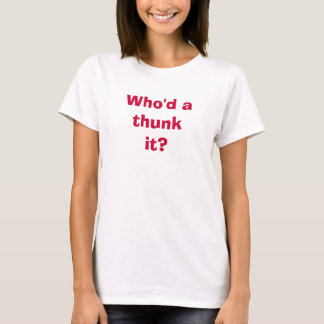 T-shirt Quem Diria?