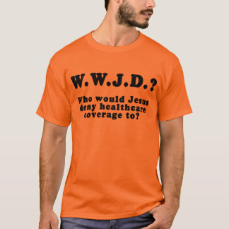 T-shirt Quem Jesus negaria cuidados médicos?