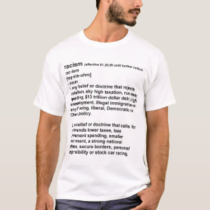 T-shirt Racismo - a definição nova
