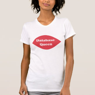 T-shirt Rainha da base de dados