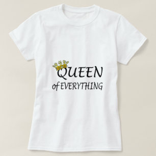 T-shirt Rainha de tudo