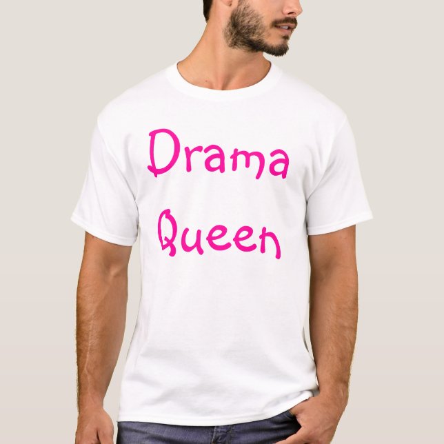 T-shirt Rainha do drama (Frente)