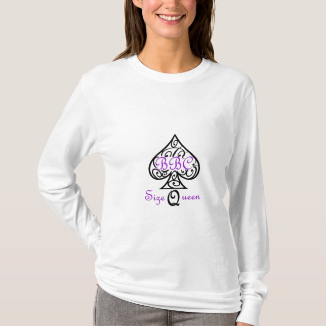 T-shirt Rainha do tamanho da BBC (Frente)