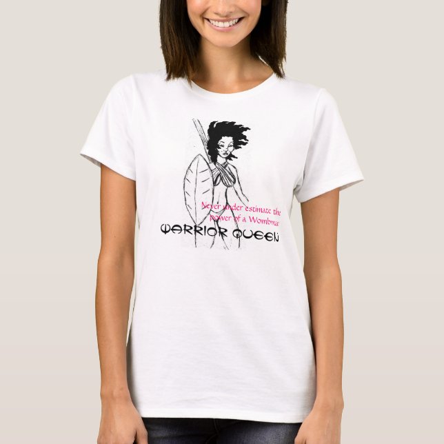 T-shirt rainha guerreira (Frente)