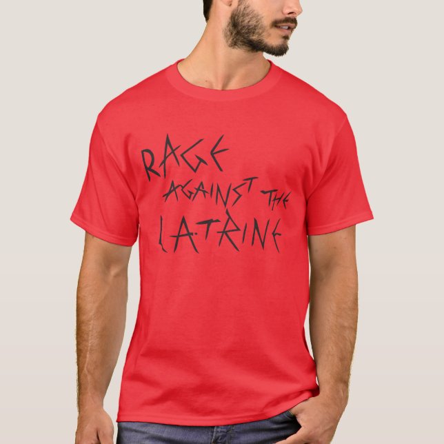 T-shirt Raiva contra o Latrine (Frente)